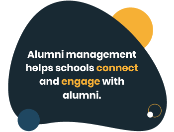 Alumni management is the process that universities and colleges use to connect and engage with alumni. 
